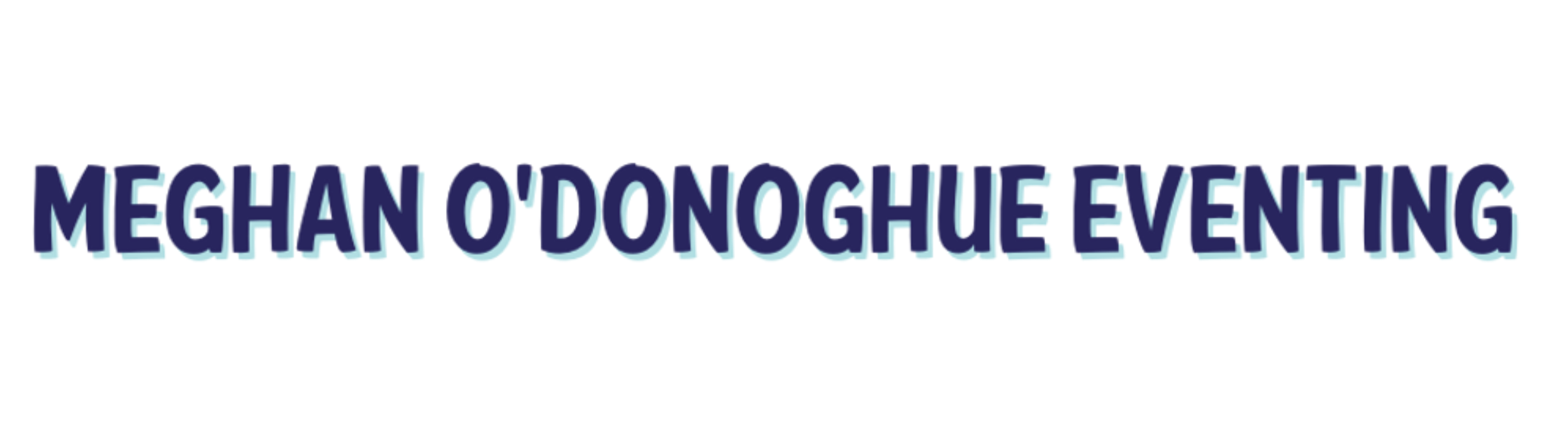 MEGHAN O'DONOGHUE EVENTING